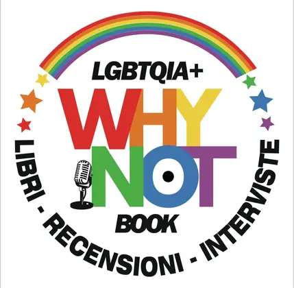 LGBTQIA+ Why Not Book